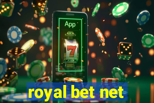 royal bet net